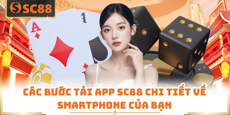 Các bước tải app SC88 chi tiết về smartphone của bạn
