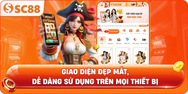 Giao diện đẹp mặt, dễ dàng sử dụng trên mọi thiết bị