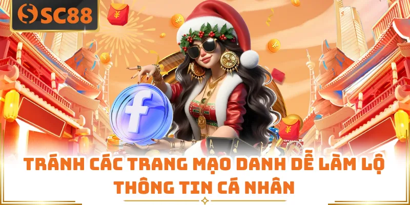 Tránh các trang mạo danh dễ làm lộ thông tin cá nhân