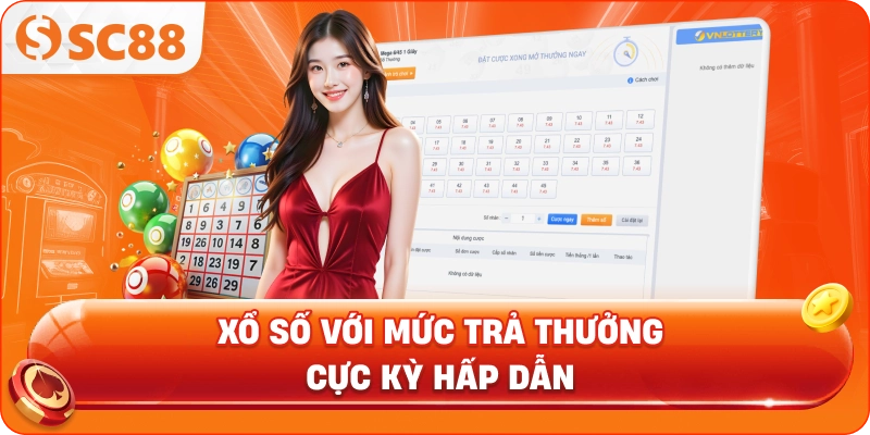 Xổ số với mức trả thưởng cực kỳ hấp dẫn